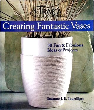 Creating Fantastic Vases