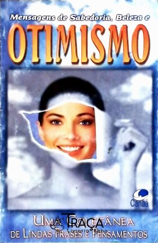 Mensagens de Sabedoria, Beleza e Otimismo