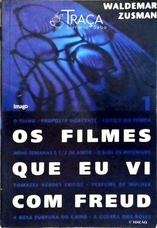 Os Filmes Que Eu Vi Com Freud