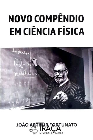 Novo Compêndio em Ciência Física