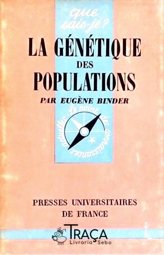 La Génétique de Populations