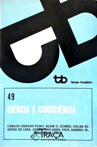 Tempos Brasileiro Nº 49 - Ciência e Consciência