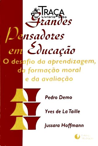 Grandes Pensadores em Educação