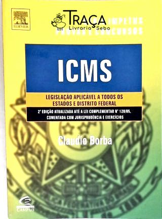 Icms - Legislação Aplicável a Todos os Estados e Distrito Federal