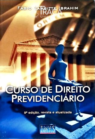 Curso de Direito Previdenciário