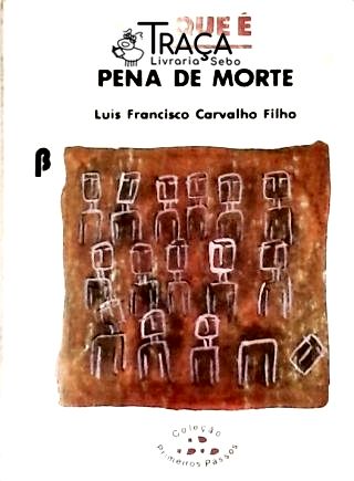 O Que É Pena de Morte