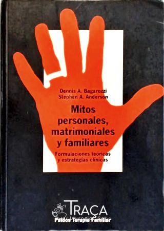 Mitos Personales Matrimoniales y Familiares