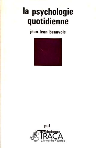 La Psychologie Quotidienne