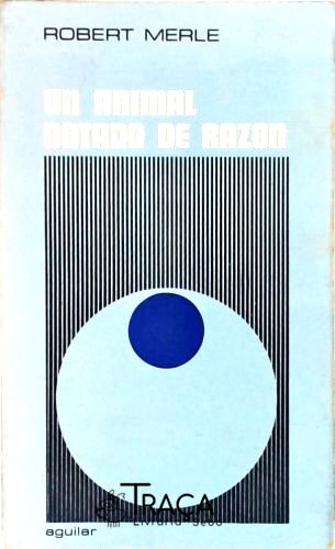 Un Animal Dotado de Razón