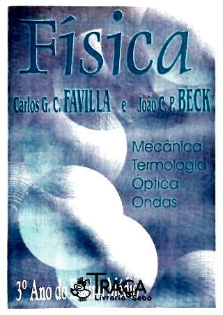 Física Mecânica (3° Ano do Ensino Médio)