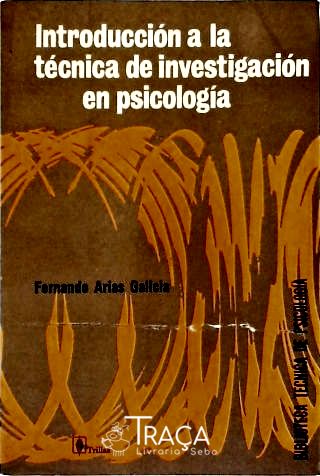 Introducción a La Técnica de Investigación En Psicología