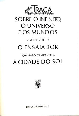 Os Pensadores: Giordano Bruno Galileu Galilei e Tommaso Campanella