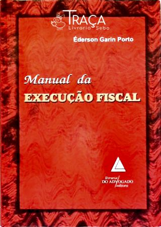 Manual da Execução Fiscal
