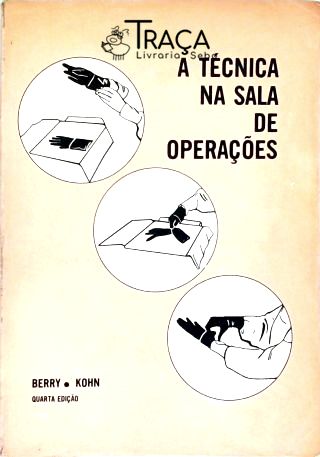 A Técnica Na Sala de Operações