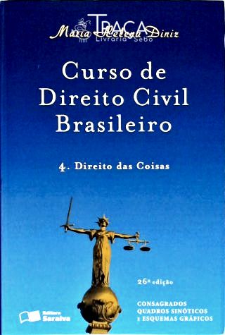 Curso de Direito Civil Brasileiro - Vol. 4
