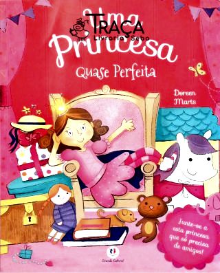 Uma Princesa Quase Perfeita