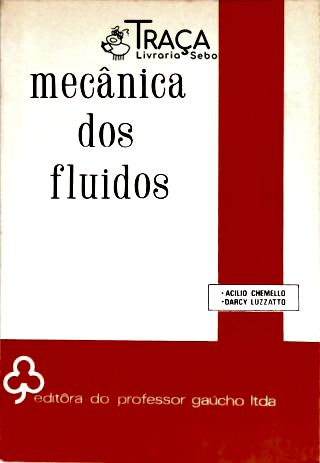 Mecânica dos Fluidos