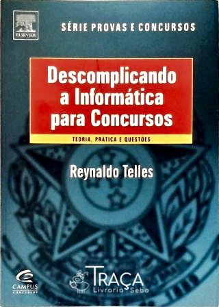 Descomplicando a Informática para Concursos