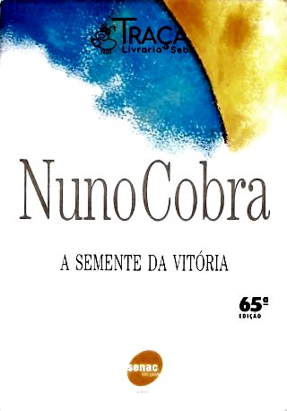 A Semente da Vitória