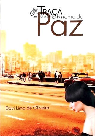 Em Nome da Paz