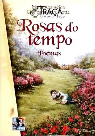 Rosas do Tempo - Poemas