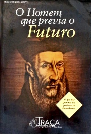 O Homem Que Previa o Futuro