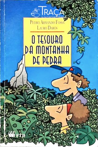 O Tesouro da Montanha de Pedra