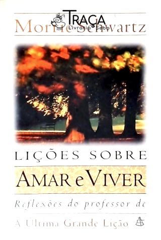 Lições Sobre Amar e Viver