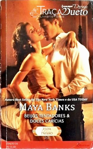 Desejo Dueto: Beijos Tentadores - Doces Carícias