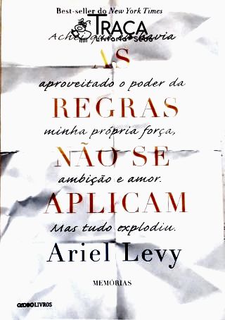 As Regras Não Se Aplicam