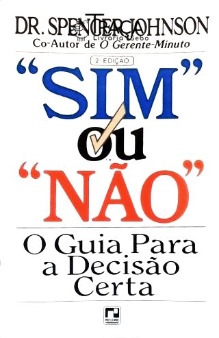 Sim Ou Não