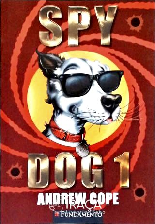Spy Dog - Vol. 1