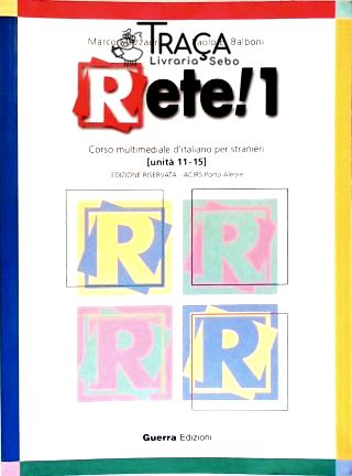 Rete! Unitá 1-5 - Vol 1