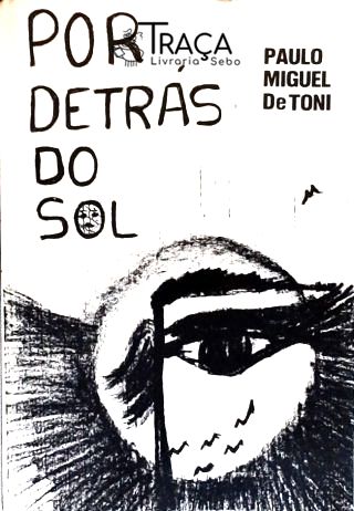 Por Detrás do Sol