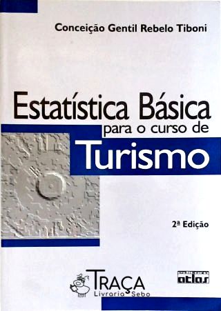 Estatística Básica para o Curso de Turismo