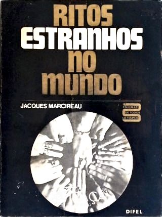 Ritos Estranhos No Mundo