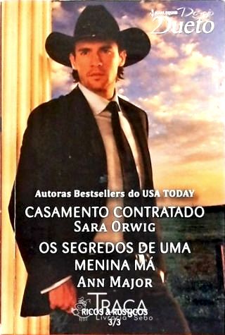 Casamento Contratado - os Segredos de uma Menina Má