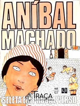 Seleta Em Prosa e Verso
