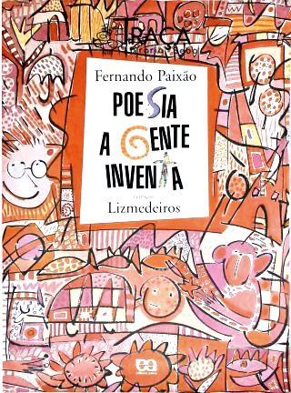 Poesia A Gente Inventa