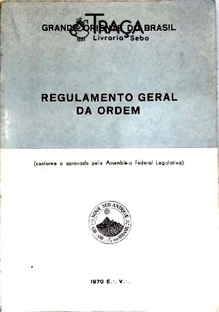 Regulamento Geral da Ordem
