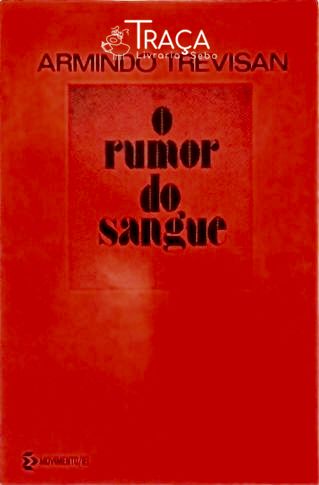 O Rumor do Sangue