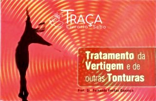 Tratamento da Vertigem e de Outras Tonturas