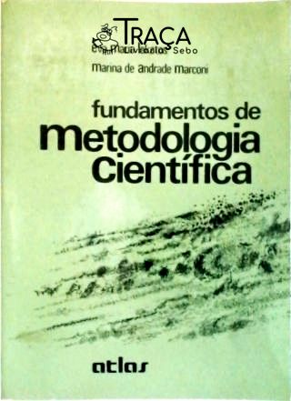 Fundamentos de Metodologia Científica
