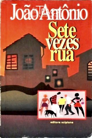 Sete Vezes Rua