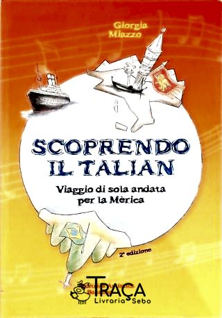 Scoprendo Il Talian