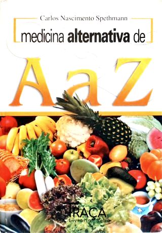 Medicina Alternativa de a a Z