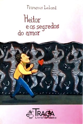 Heitor e os Segredos do Amor