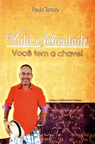 Vida e Felicidade