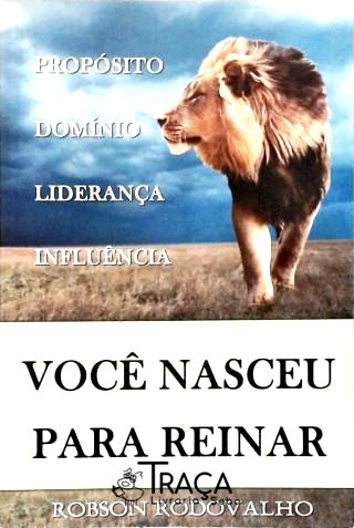 Você Nasceu para Reinar