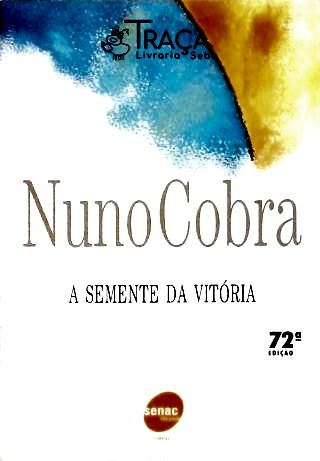 A Semente da Vitória